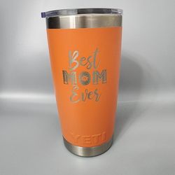 Laser Engraved Yeti Tumbler 20oz. Mother's Day Gift 