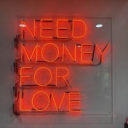 Large “Need Money for Love” Neon Sign – Wall Art / Statement Piece