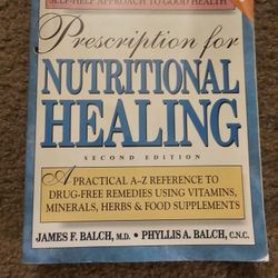 Prescription for Nutritional Healing