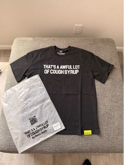 Awful lot of cough syrup shirt