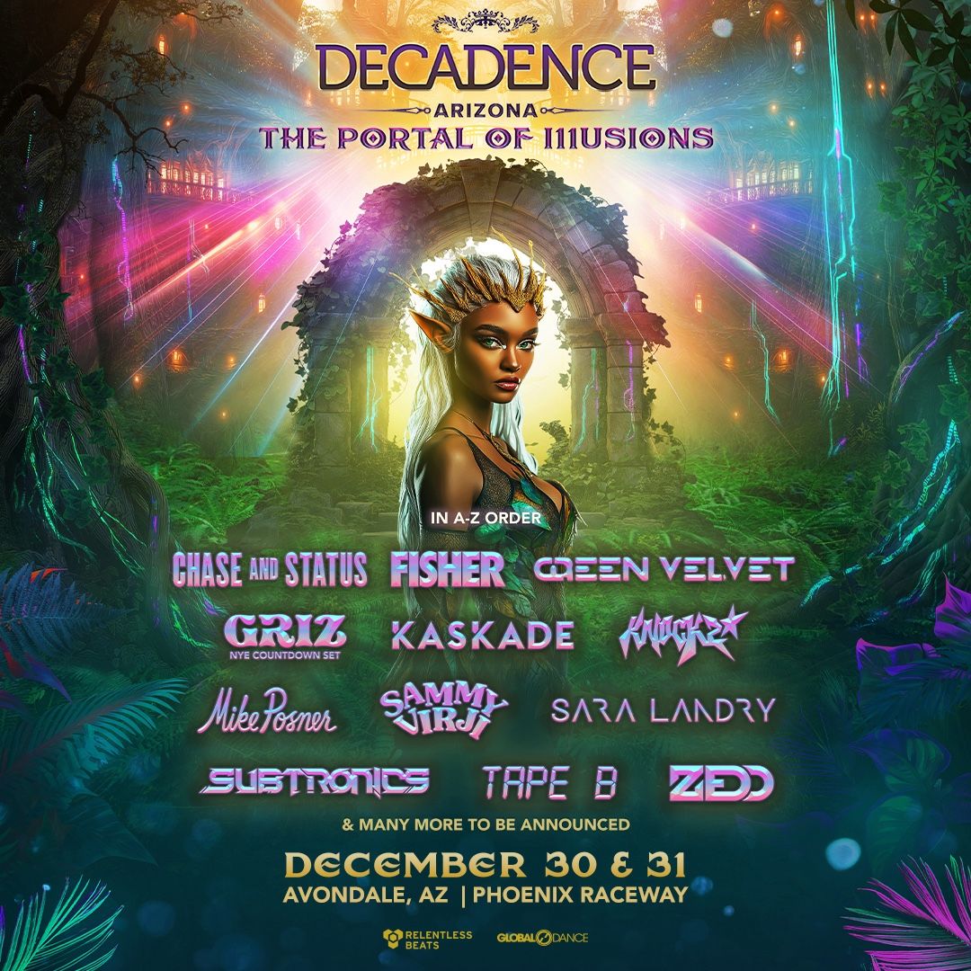 DECADENCE AZ 2 GA TICKETS BOTH NIGHTS + NYE AFTER PARTY
