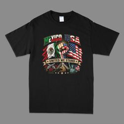 Mexico USA United We Stand Patriotic Graphic T-Shirt | Black PC54 | Unisex
