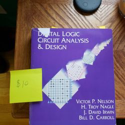 Digital Logic Circuit Analysis & Design