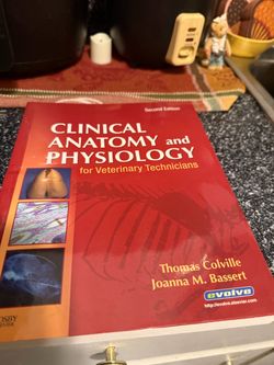 Clinical Anatomy and Physiology for Veterinary Technicians 2nd Edition