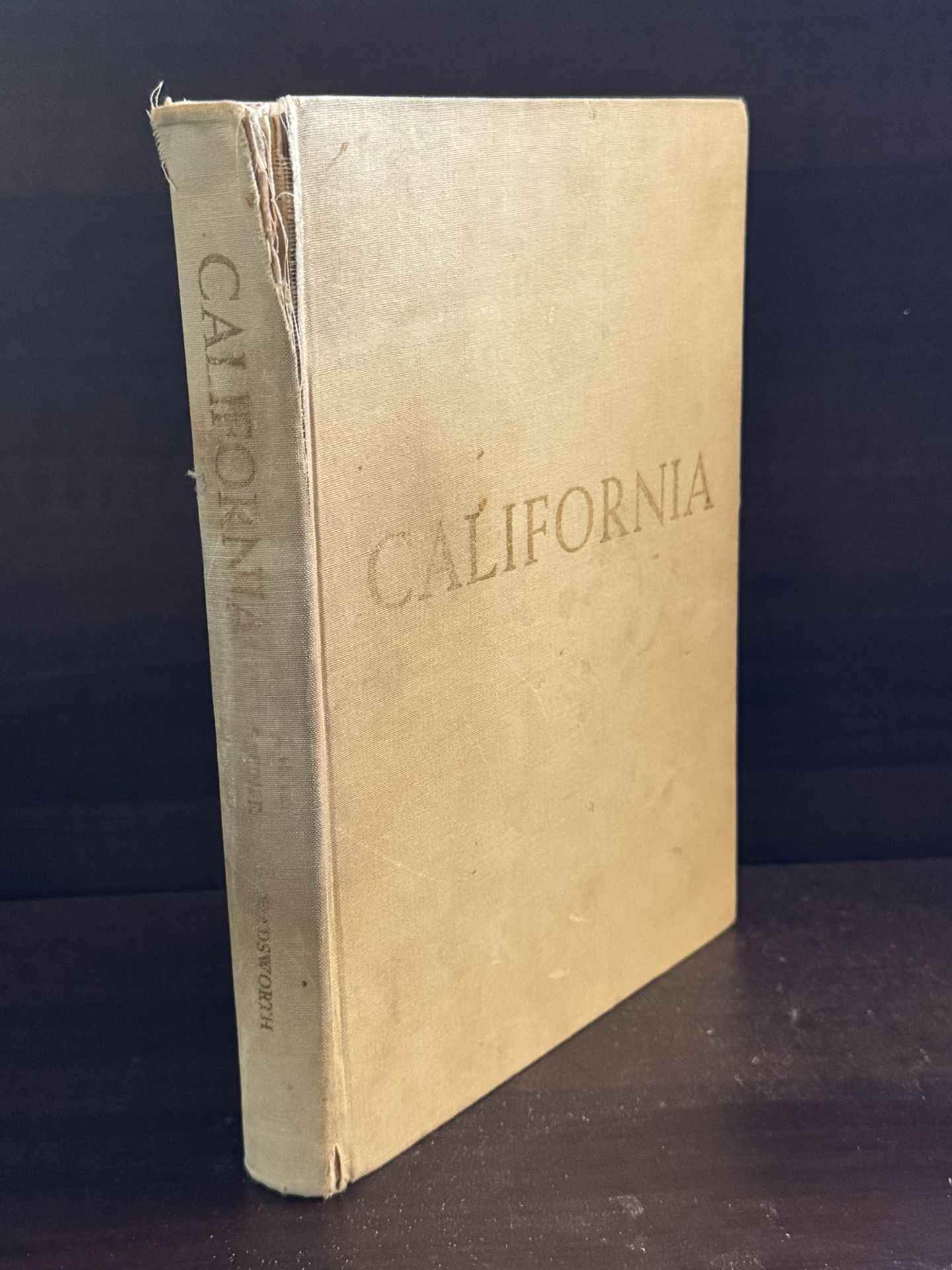 CALIFORNIA LAND OF CONTRAST By David Lantis Wadsworth Publishing 1963
