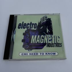 (2-395) "(ELECTRO-MAGNETIC INDUSTRIES) EMI: NEED TO KNOW" PROMO CD / PRE-HEARD