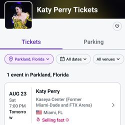 2 Katy Perry FLOOR tickets For Miami Aug 23rd