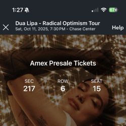 Dua lipa SF concert Tickets 10/11