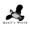 Quail's World