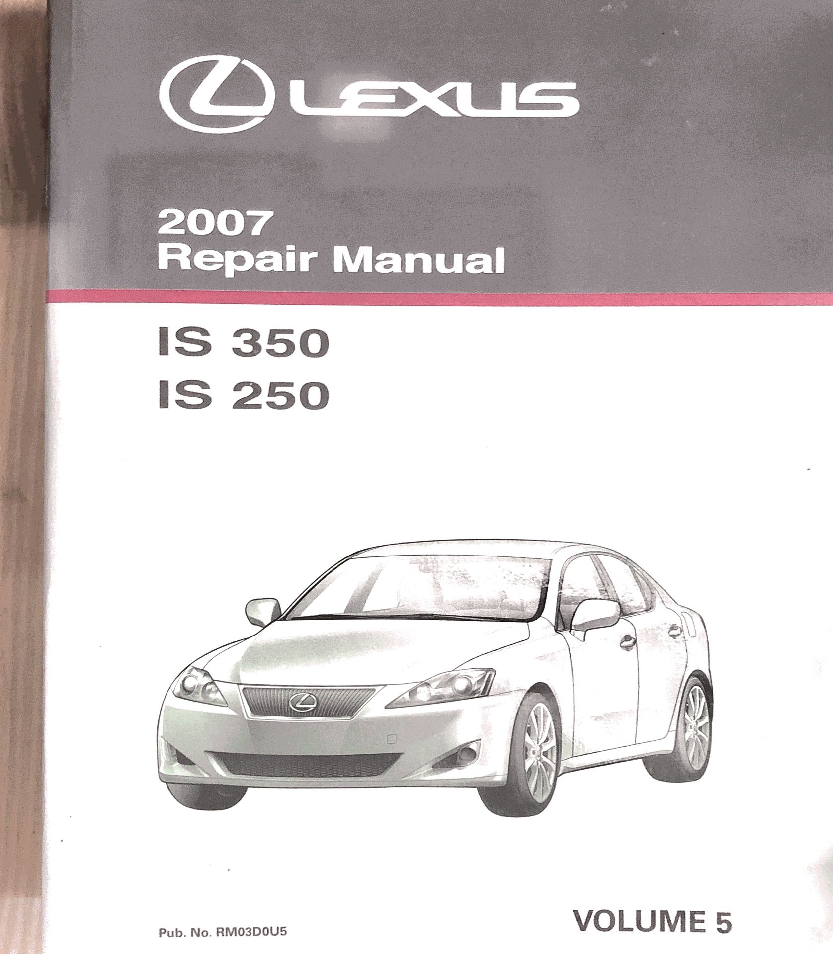 2007 Lexus IS 350/250 Repair Manual Vol 5