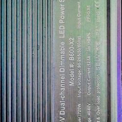 Dual Channel LED Power Supply Model Number B600 * 2