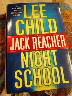 " NIGHT SCHOOL " by LEE CHILD