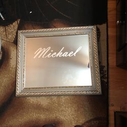 Mirror With Michael name Engraved