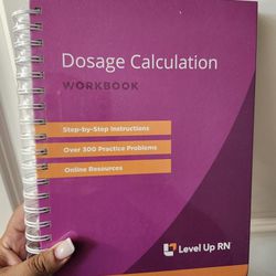 Level Up RN Dosage Calculation Workbook