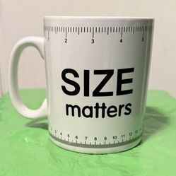 Size matters Novelty Cup