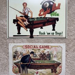 2 Billiards/Pool Old Tin Signs, measures 12” by 17” each, excellent condition.