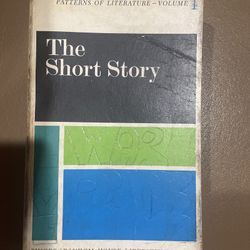 The Short Story (Patterns In Literature, Volume 1) Julie Maline, James Berley.