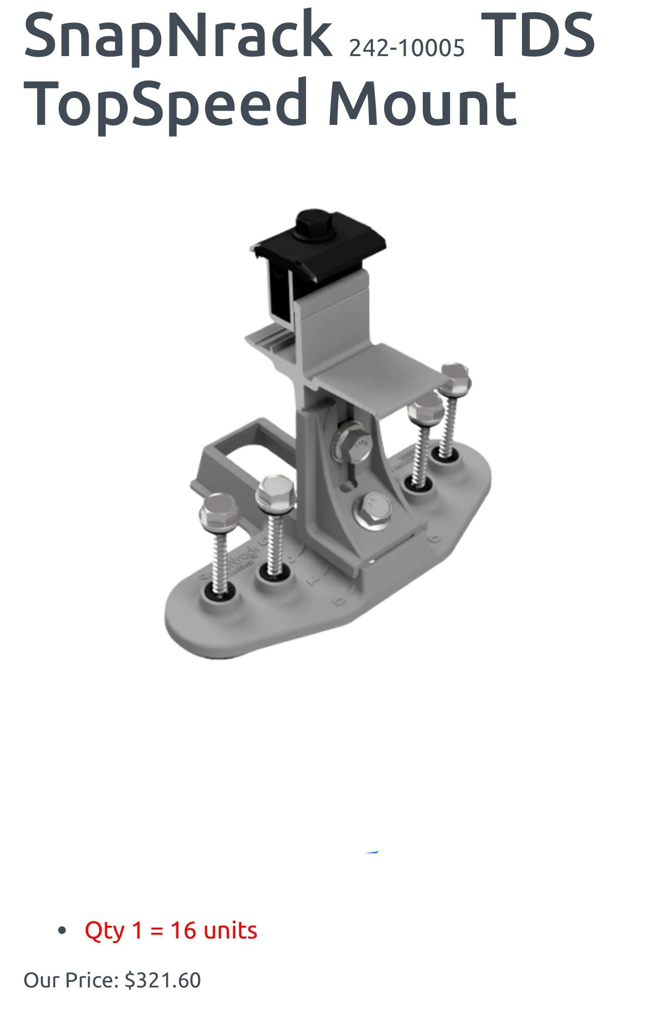 SnapNrack SnapNrack (contact info removed)5 Topspeed Mounts (Case of 16)
