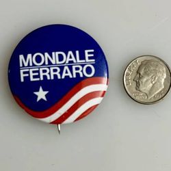 Vintage Antique Collectible Mondale Ferraro Pin Button