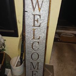 GOT 2 WELCOME SIGNS 1 DOUBLE SIDED SAYS SPRING WELCOME OTHER SIDE 10 EACH