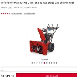 Toro Power Max 824 OE24in. 252 cc Two stage Gas Snow Blower