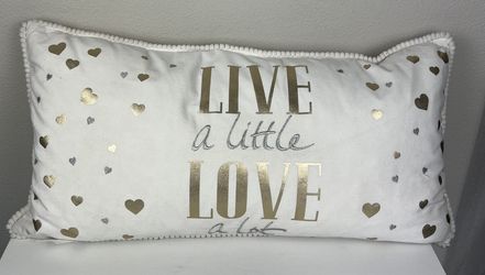 Live A Little Love A Lot Decorative Pillow 