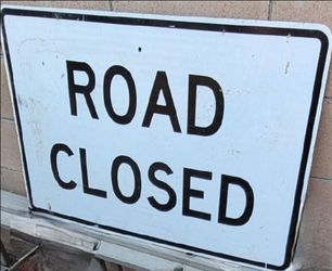 Road Closed Sign