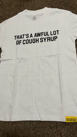 Awful lot of cough syrup/ALOC