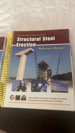 Ironworker structural steel erection student workbook and reference manual