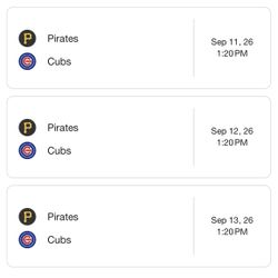 Cubs Vs Pirates  -  September 11 & 12