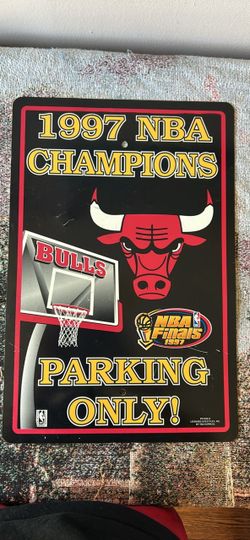 1997 NBA Champions Chicago Bulls Parking Sign
