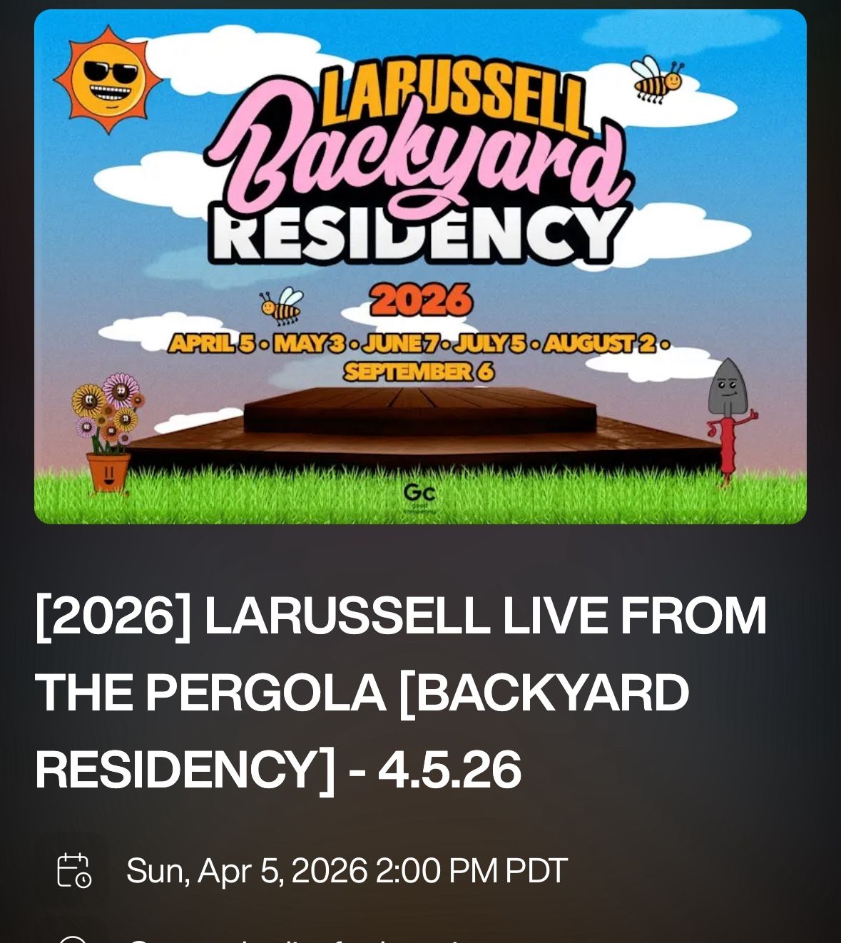 [2026] LARUSSELL LIVE FROM THE PERGOLA [BACKYARD RESIDENCY] - 4.5.26