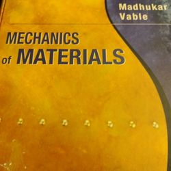 Mechanics of materials  by: Madhukar Able