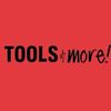 Tools & More