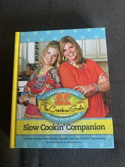 Slow Cookin’ Mamas The Crockin’ Girls Slow Cookin' Companion Cookbook
