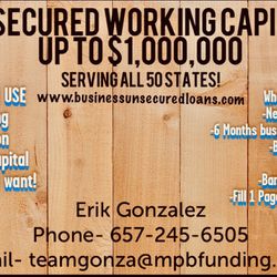 UNSECURED BUSINESS LOANS - FAST FUNDING!