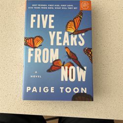 Five Years From Now By Paige Toon - Novel