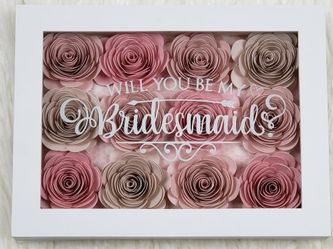Will You Be My Bridesmaid? Paper Flowers in a Shadow Box Frame