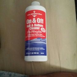 On and off hull & Bottom cleaner 32 Oz bottle $10