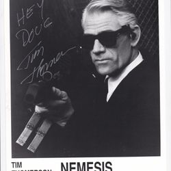 Tim Thomerson - NEMESIS Autographed / Signed 8x10 photograph black & white 