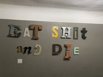 Metal Letters “Eat Shit And Die”