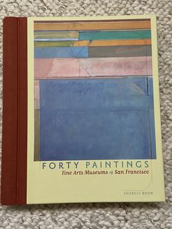 Forty Paintings Fine Arts Museums of San Francisco Address Book