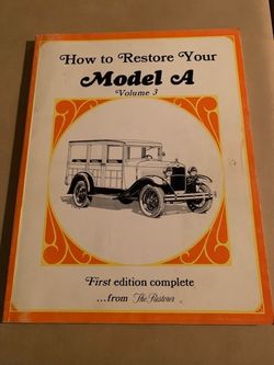 How to Restore Your Model A volume 3