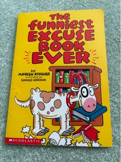 The Funniest Excuse Book Ever Maureen Kushner Scholastic Vintage 1st Print 1999