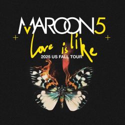 4 Maroon 5 Tickets!