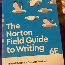 The Norton Field Guide To Writing 6 E