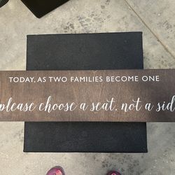 Wood Wedding Seat Sign 24 Inch Aisle Blocker 