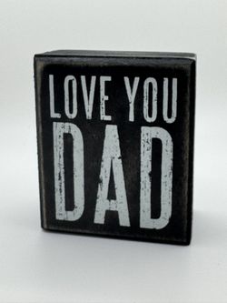 Sign (small) - Love You Dad