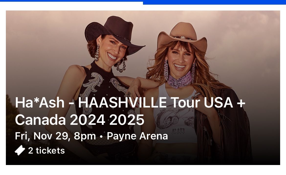 2 Tickets For Ha-Ash