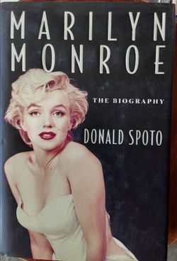 Marilyn Monroe: The Biography by Donald Spoto